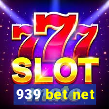 939 bet net